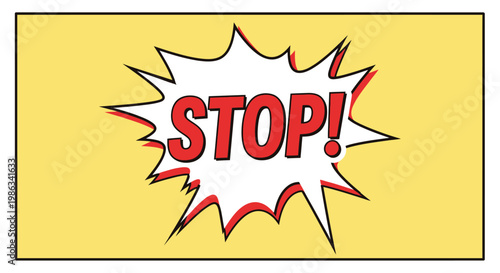 Comic book style stop sign graphic.