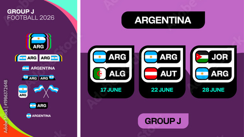 Football 2026 Tournament Group J Match Schedule Set with Argentina and opposing teams flags for sports announcement and presentation.