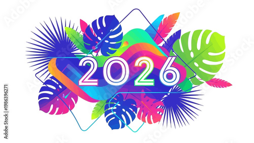 Colorful Tropical Leaves with 2026 Text.