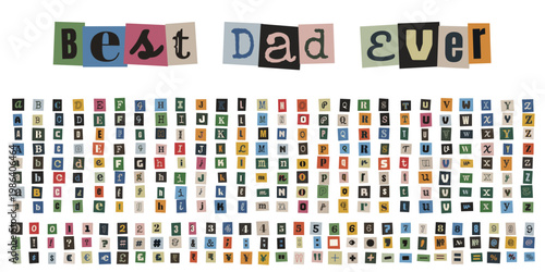 Best Dad Ever Ransom Note Style Cutout Letters and Numbers for Fathers Day DIY Card Design
