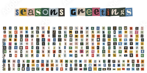 Ransom Note Style Alphabet and Numbers, Anonymous Letter Cutouts, Seasons Greetings Text