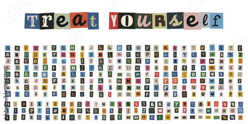 Treat Yourself text with anonymous ransom note style alphabet and numbers for DIY design