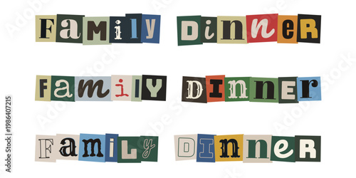 Ransom Note Style Family Dinner Typography for True Crime Podcast or Mystery Party