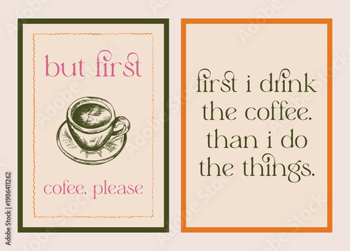 Coffee typography poster set with vintage espresso cup illustration kitchen wall art printable cafe quote posters. Set of two coffee typography posters with espresso cup illustration. Doodle poster