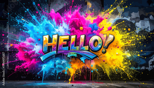 Graffiti Art Style with Vibrant Colorful Explosion of Powder and the Word "HELLO" in a Bold Font