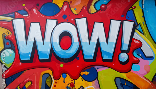 Vibrant Graffiti Text "WOW!" Expressing Amazement and Excitement on a Colorful Background