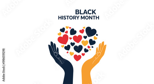 Meaningful black history month illustration shows diverse hands coming together to support a heart shape made of many colors.