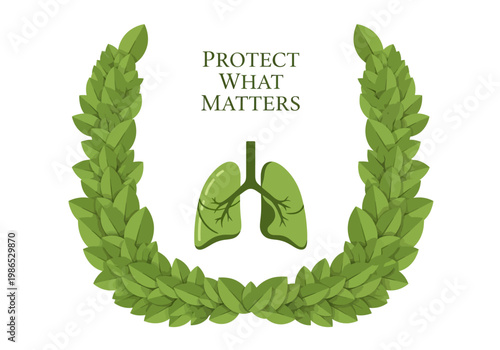 Protect What Matters Vector Illustration Healthy Lungs Within A Laurel Wreath