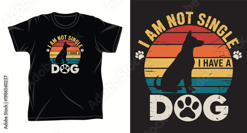 I am not single i have a dog retro sunset silhouette t-shirt design for pet lovers.