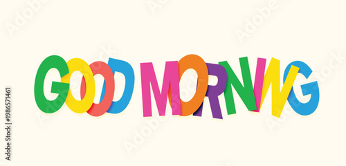 Good Morning Colorful Typography Text White Background