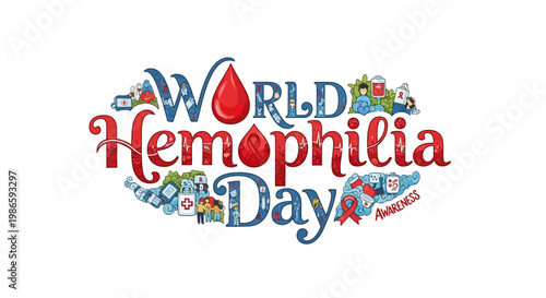 Celebrating World Hemophilia Day, a detailed vector illustration with whimsical medical icons arranged around the central text, rendered in bright, cheerful colors against a clean white