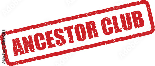Canvastavla Grungy textured rubber stamp impression with the distinctive phrase ANCESTOR CLU