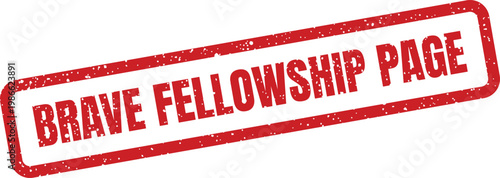 Принти на полотні Authentic red distressed rectangular stamp effect showing the text brave fellows