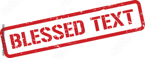 Classic grunge effect rubber stamp impression displaying BLESSED TEXT within a rectangular outline, useful for sacred themes