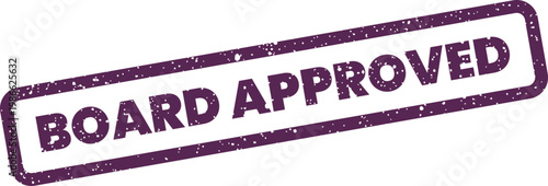Classic grunge texture stamp featuring BOARD APPROVED text, perfect for official document verification