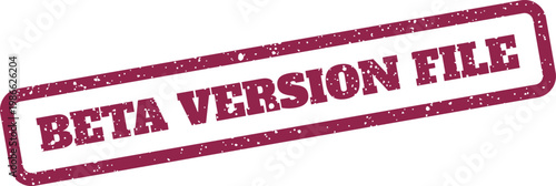 Distressed beta version file text rubber stamp graphic for marking digital documents and software release packages