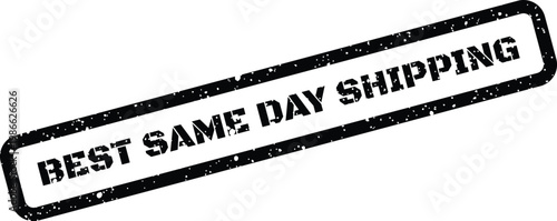 Distressed black stamp displaying the important words BEST SAME DAY SHIPPING for delivery promotions