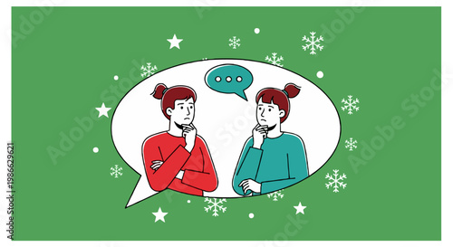 A flat illustration of two female characters standing inside a white speech bubble and thinking on a green background with stars and snowflakes.