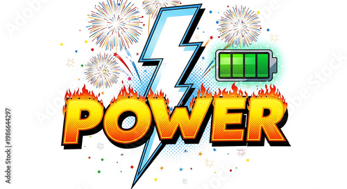 Colorful 'power' with lightning bolt, battery, and fireworks