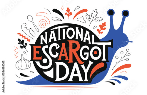 NATIONAL ESCARGOT DAY vector illustration isolated on white background