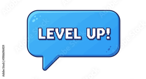 Level Up Speech Bubble Graphic.