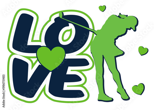 Bold “LOVE” text in navy and green with golf player silhouette swinging club inside the letter O. Small green hearts around. Fun golf themed love design on transparent background.