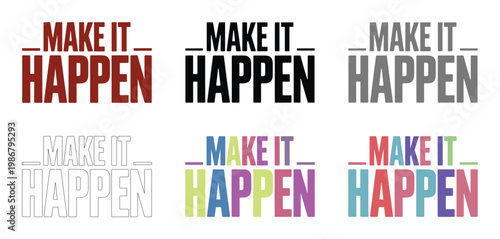 Colorful lettering provides several variations of an inspirational.