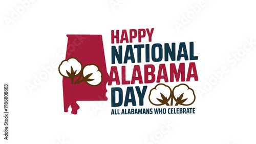 A colorful graphic celebrating National Alabama Day with cotton and state outline