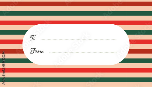 Christmas striped gift tag in vector format. Festive red, green and beige label with To and From text.