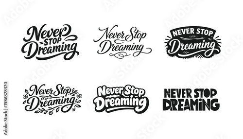 A motivational typography poster with inspirational quotes about dreaming and success