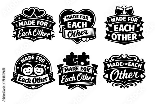 Made for each other badges for couples in love, celebrating wedding, engagement, or valentine's day relationship