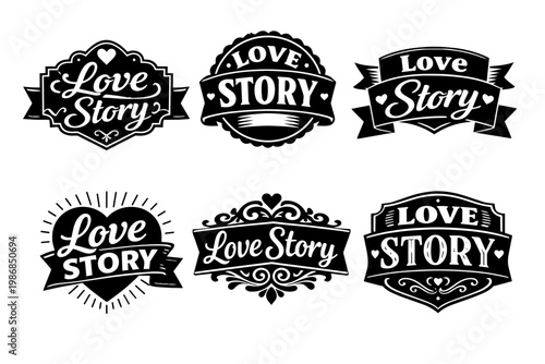 Love story black and white emblems collection. Vintage romantic typography design for weddings and anniversary events