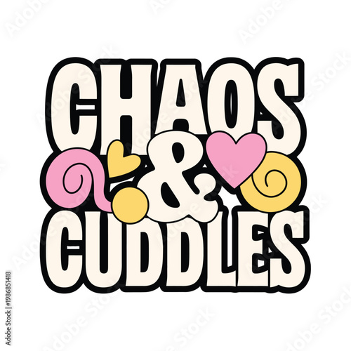 Chaos and cuddles is a colorful graphic illustration for modern apparel.