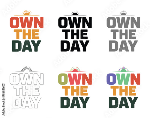 Own the day text displays six variations with sun icons above letters.