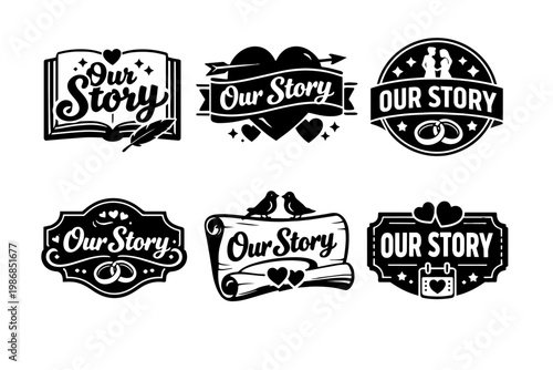 Collecting love story design elements, various our story badges for wedding, anniversary, and relationship milestones