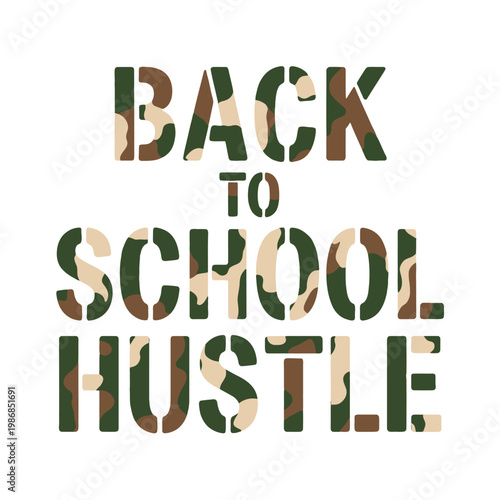 Back slogan features camouflage patterns for seasonal school activities.