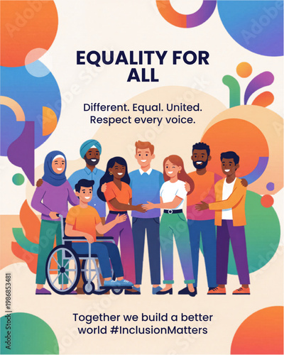 Equality for All Poster with Diverse People Inclusion Unity Diversity Awareness Social Campaign Flat Vector Illustration