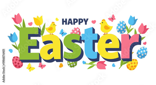 A festive vector illustration showcasing a colorful Happy Easter greeting, adorned with tulips, butterflies, and chicks, set against a white background, creating a cheerful and vibrant