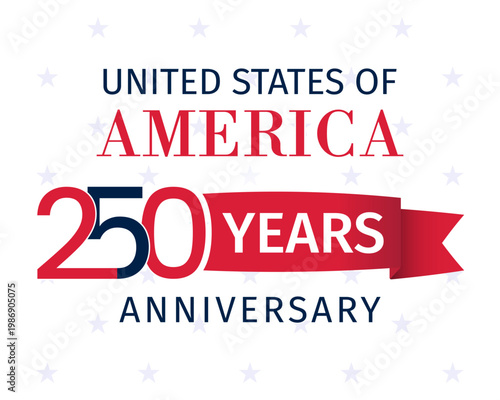 US 250th Anniversary logo with decorative red ribbon. Commemorative vector illustration for historical milestones and Independence Day themes