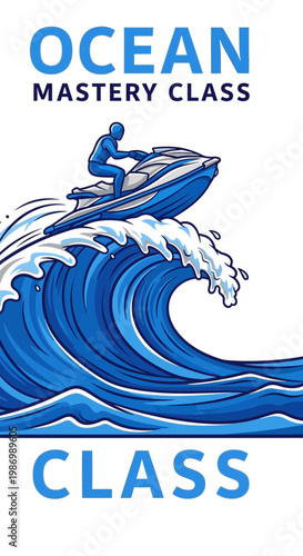 Ocean Mastery Class Jet Ski Rider Thrill Wave Adventure