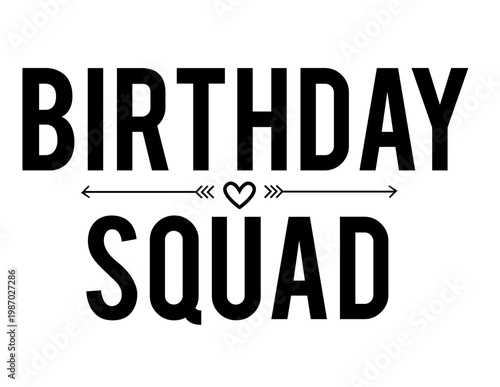 Birthday Squad