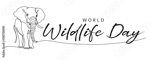 World wildlife day. Trendy brush stroke quote text. Elephant line art. Marker drawn calligraphy. Modern holidays phrase great for greeting card and invitation, flyers, posters, banners