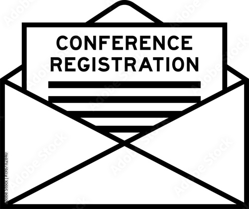 Envelope and letter sign with word conference registration as the headline