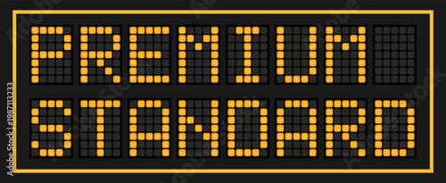 Orange color led banner in word premium standardon black background