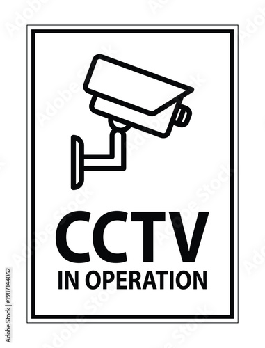 CCTV Security Camera Sign with Warning Notice for Surveillance Operation