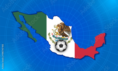 Vector game banner. Map of Mexico in colors of national mexican flag. Shadows and glow. Soccer ball. Football. Championship. Sports competition