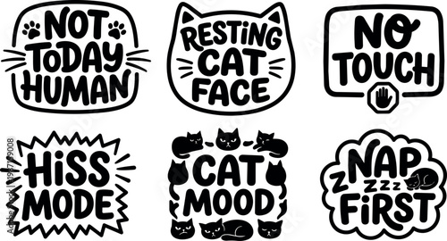 Black and white cat mood phrases with resting cat face and nap first sayings