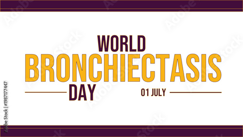World Bronchiectasis Day simple clean layout supporting patients and caregivers worldwide