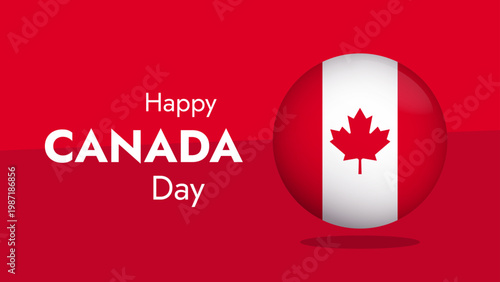 Happy Canada Day Greeting Banner Vector Celebration Background with Glossy Flag Button