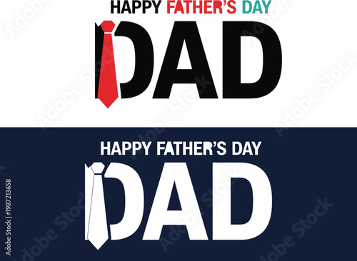Happy father's day graphic a bold 'dad' design with a tie and festive text